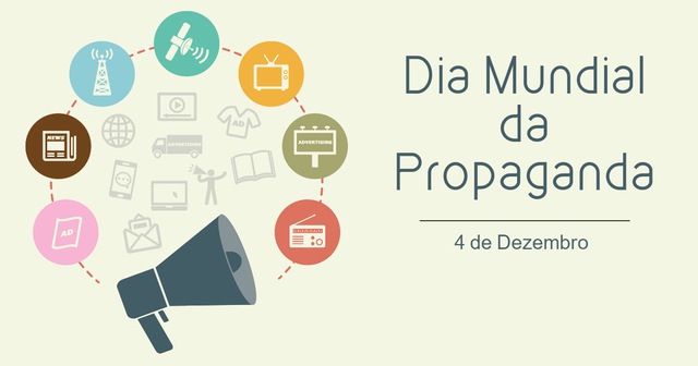 4 de Dezembro - Dia Mundial da Propaganda Foto: Divulgação