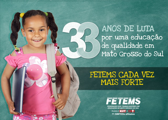 Fetems comemora 33 anos de luta pela educação pública de MS