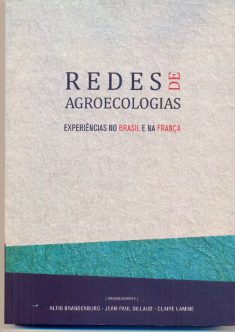 Livro com a participação brasileiros e franceses abordam redes Agroecolologia Capa do livro