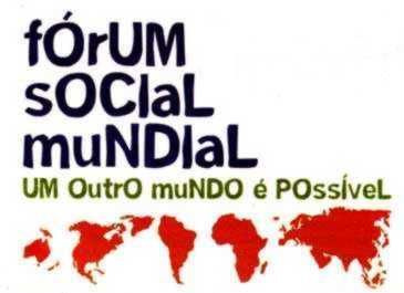Fórum Social Mundial começa neste domingo Fórum Social Mundial começa neste domingo