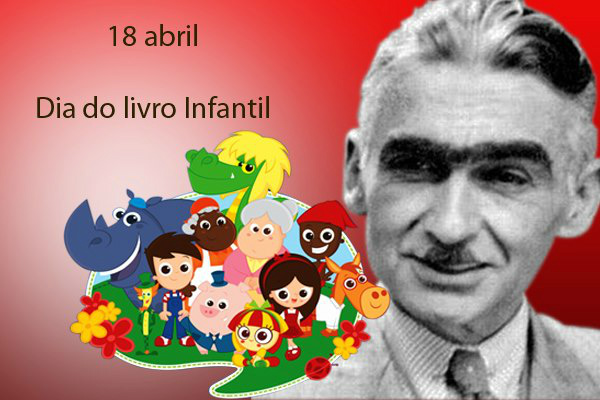 18 de abril — Dia Nacional do Livro Infantil