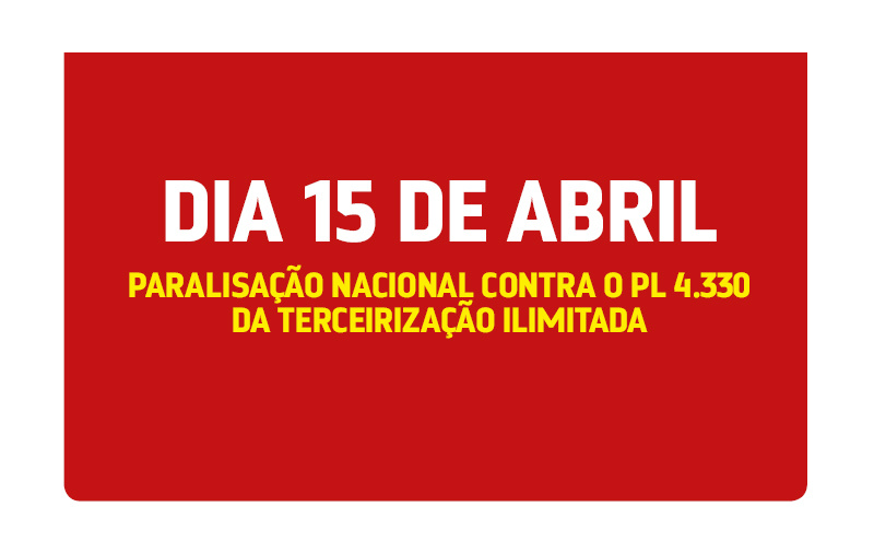 CNTE convoca paralisação contra PL 4.330