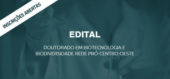 MS tem 20 vagas para doutorado em Biotecnologia e Biodiversidade