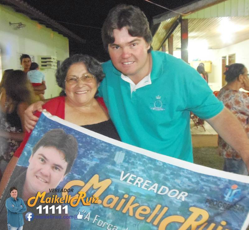 Vereador eleito Maikel Ruiz defende alternância no poder e renovação política Maikel com Maria Da Conceicao Oliveira.