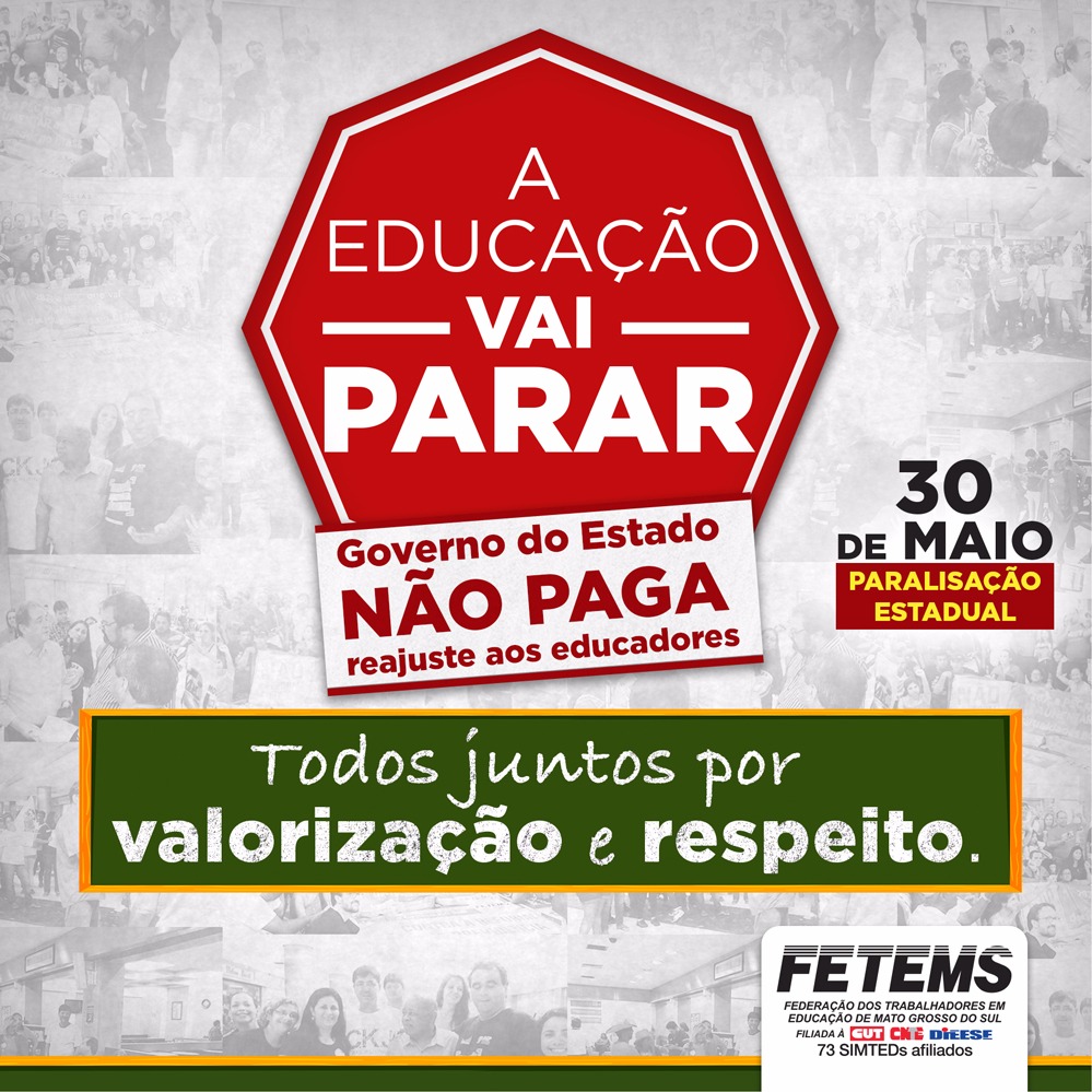 Fetems protocola documento no Governo comunicando paralisação do dia 30 Foto: Divulgação