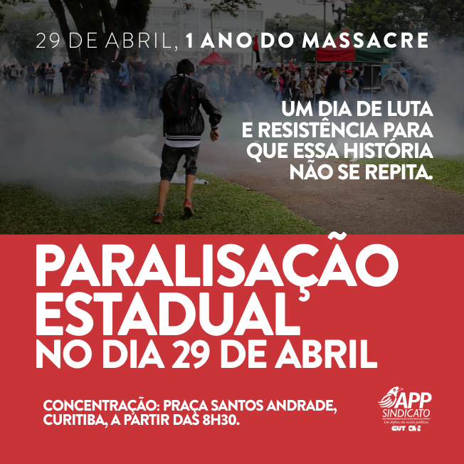 PR: 29 de Abril sera dia de paralisação e de luta dos servidores da educação