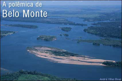 Entidades exigem que relatório sobre Belo Monte seja votado na próxima semana