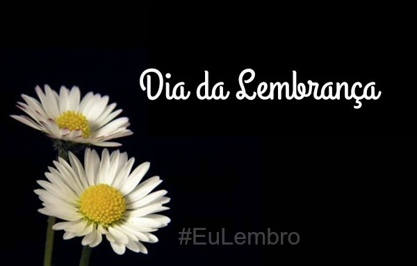 26 de Dezembro - Dia da Lembrança