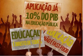 10% do PIB para a educação já! Tomar as ruas, lutar por direitos, assumir bandeiras coletivas, eis a função social real de nos movermos todos pela educação