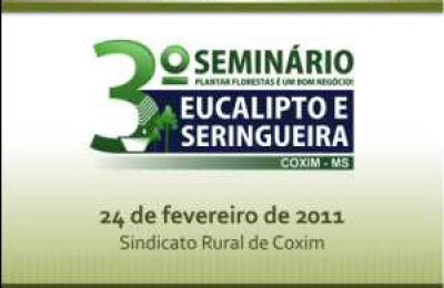 Seminário incentiva cultivo de florestas plantadas em Coxim