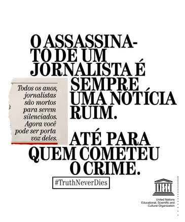 Unesco lança campanha de combate a crimes contra jornalistas Unesco lança campanha de combate a crimes contra jornalistas