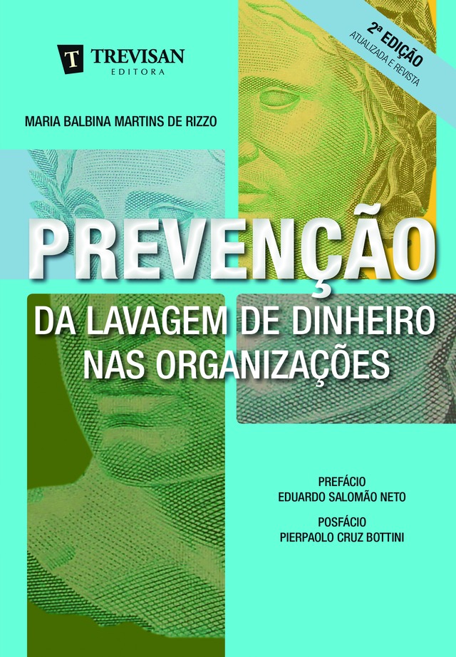 Prevenção da lavagem de dinheiro nas organizações - R$ 64,00 - Maria Balbina Martins de Rizzo