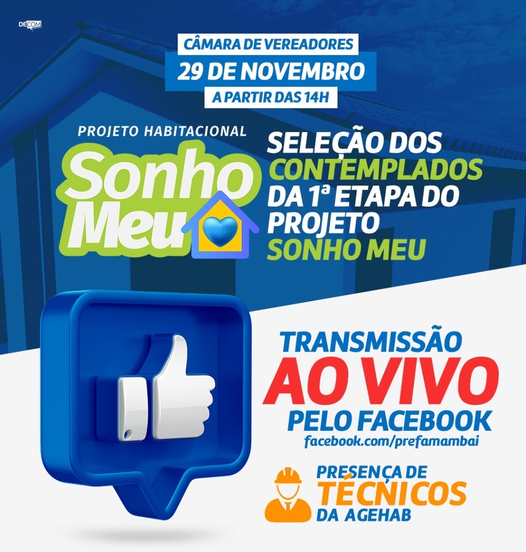 Sorteio da 1ª fase do projeto habitacional Sonho Meu será no dia 29 de novembro Foto: Decom