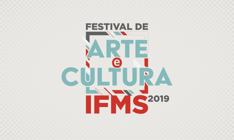 Festival de Arte e Cultura do IFMS em Ponta Porã começa nesta quarta-feira Festival de Arte e Cultura do IFMS em Ponta Porã começa nesta quarta-feira
