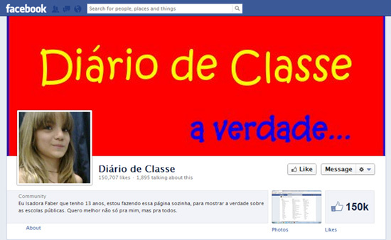 Segundo Isadora, Diário de Classe não é contra a escola em que estuda, apenas procura mostrar a realidade das escolas públicas. 