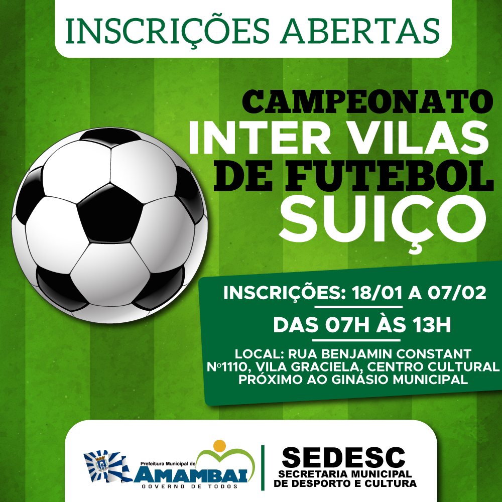 Prefeitura de Amambai abre inscrições para o Campeonato Inter Vilas Prefeitura de Amambai abre inscrições para o Campeonato Inter Vilas