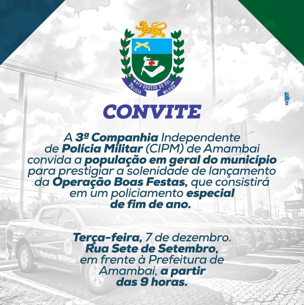 PM realiza solenidade de lançamento da Operação Boas Festas em Amambai PM realiza solenidade de lançamento da Operação Boas Festas em Amambai