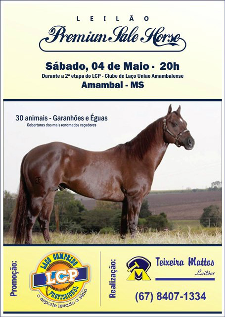 Segunda etapa do LCP tem novidade: Leilão Premium Sale Horse Cartaz promocional do evento. (Divulgação)