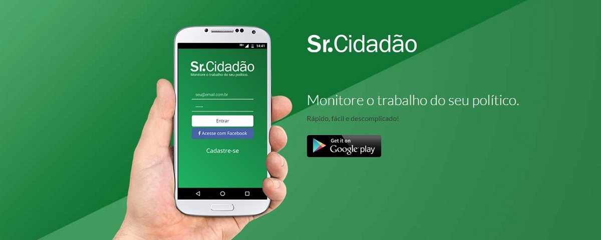 Sr. Cidadão é um aplicativo para você monitorar políticos Foto: Divulgação
