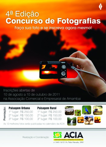 Concurso de Fotografia da ACIA encerra inscrições nesta quinta-feira, 20 Concurso de Fotografia da ACIA encerra inscrições nesta quinta-feira, 20