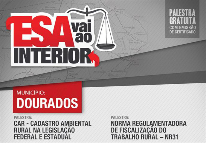ESA/MS leva para Dourados palestras sobre CAR e NR31 ESA/MS leva para Dourados palestras sobre CAR e NR31