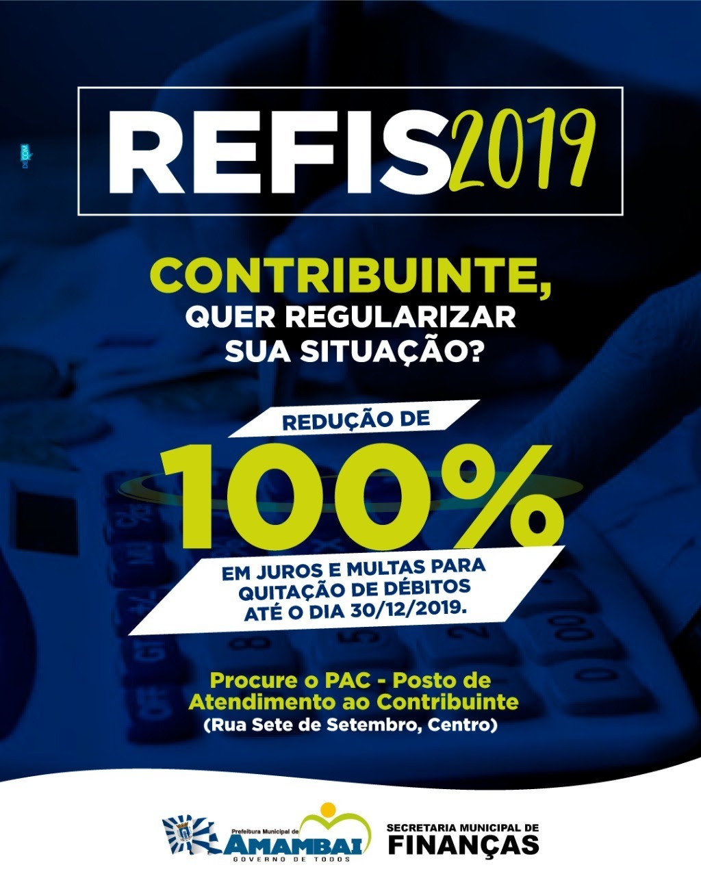 Contribuintes podem quitar seus débitos até 30 de dezembro sem juros e multas