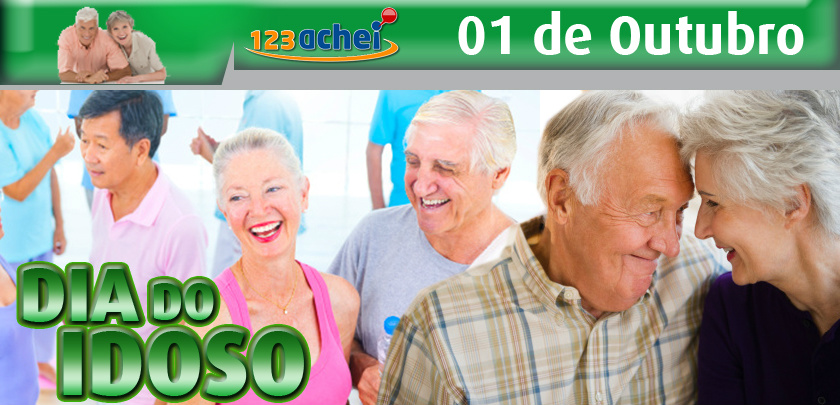Dia do Idoso Dia do Idoso