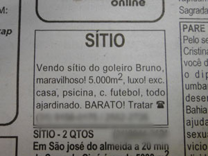 Anúncio da venda do sítio do goleiro Buuno emEsmeraldas publicado em jornal da capital mineirana última semana (Foto: Foto reprodução)