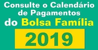 Calendário de pagamentos do Bolsa Família 2019 é divulgado Calendário de pagamentos do Bolsa Família 2019 é divulgado