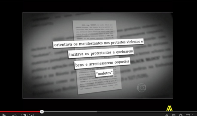 Jornal Nacional manipulou documentos para criminalizar manifestantes