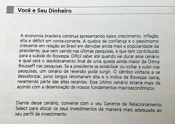 Banco Santander fez campanha aberta contra Dilma