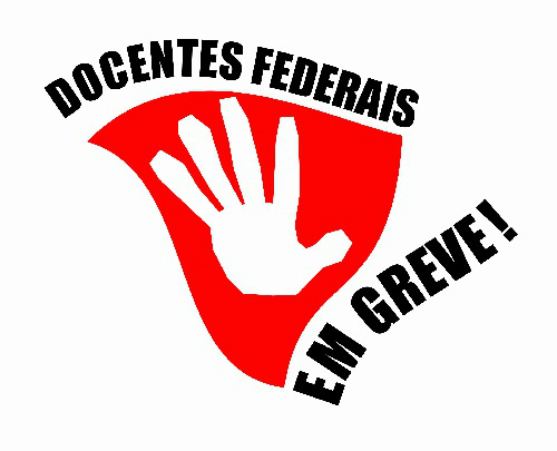 Professores de instituições federais de ensino entram em greve na quinta (28)