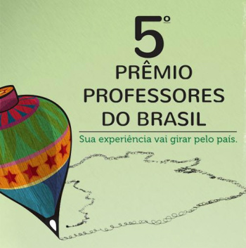 Prêmio professores do Brasil será entregue hoje Prêmio professores do Brasil será entregue hoje