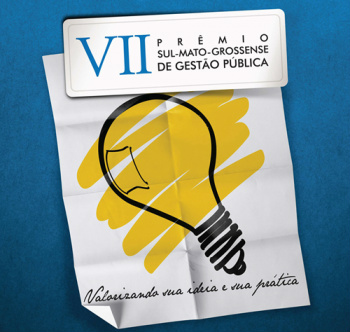 Inscrições para o VII Prêmio de Gestão Pública terminam amanhã