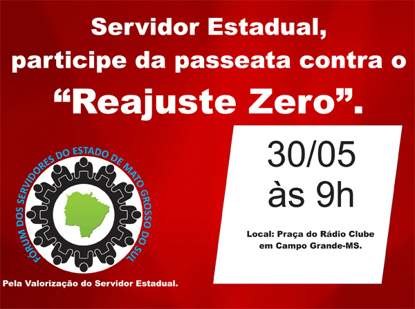 Fórum dos Servidores do Estado de MS realiza passeata contra o “Reajuste zero"