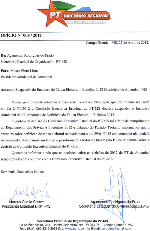 PT de Amambai é impedido de definir tática eleitoral O ofício enviado ao PT de Amambai pela executiva regional.