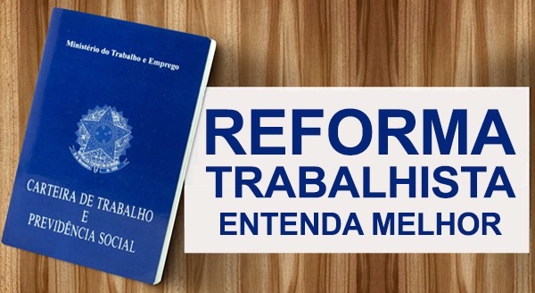 Entenda o que pode mudar com a reforma trabalhista em votação no Senado Foto: Divulgação
