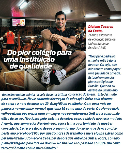 Porque as cotas raciais deram certo no Brasil