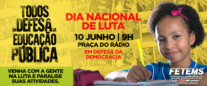 Fetems reúne mais de 10 mil trabalhadores em Campo Grande