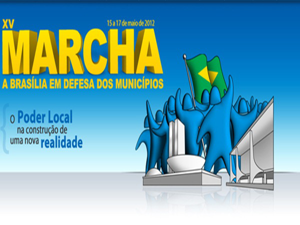 Boa administração municipal será premiada durante a Marcha Boa administração municipal será premiada durante a Marcha