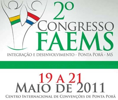 Faems realiza o 2º Congresso Estadual em Ponta Porã