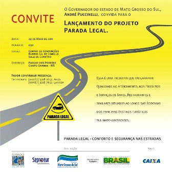 Fundação de Turismo de MS faz lançamento do programa “Parada Legal” Fundação de Turismo de MS faz lançamento do programa “Parada Legal”