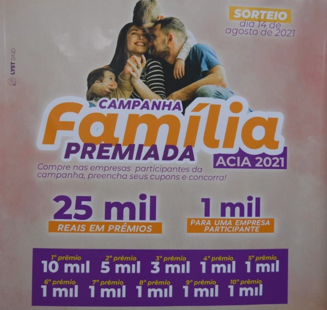 Campanha Família Premiada da Acia sorteia R$ 25 mil em prêmios. /Foto: Moreira Produções