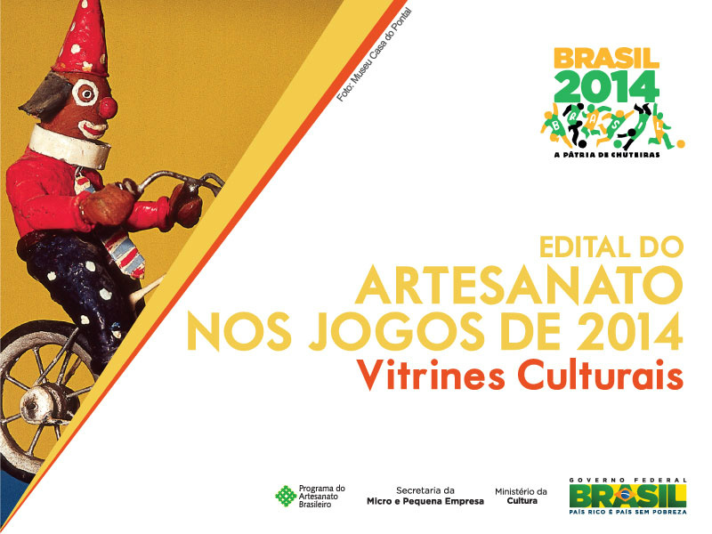 MinC facilita inscrições para Edital de Artesanato nos Jogos 2014