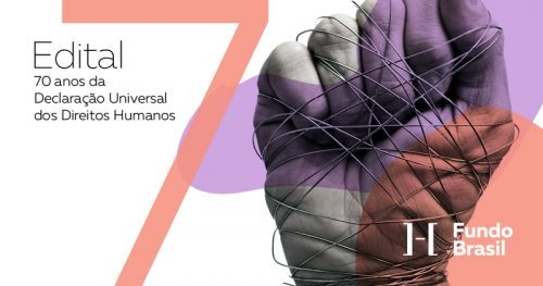 Edital: 70 anos da declaração universal dos direitos humanos Edital: 70 anos da declaração universal dos direitos humanos
