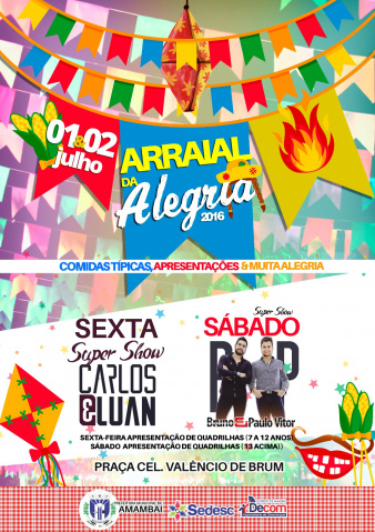 Arraial da Alegria acontece em Amambai nos dias 01 e 02 de Julho Foto: Decom