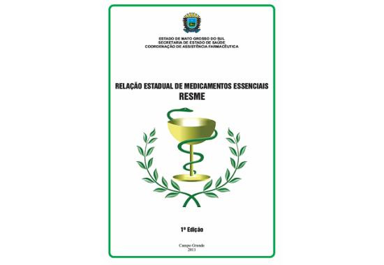 Saúde disponibiliza Relação Estadual de Medicamentos Essenciais Saúde disponibiliza Relação Estadual de Medicamentos Essenciais