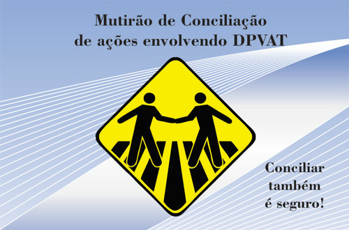 Mutirão do DPVAT começa nesta segunda e segue até dia 17 deste mês Foto: Divulgalção