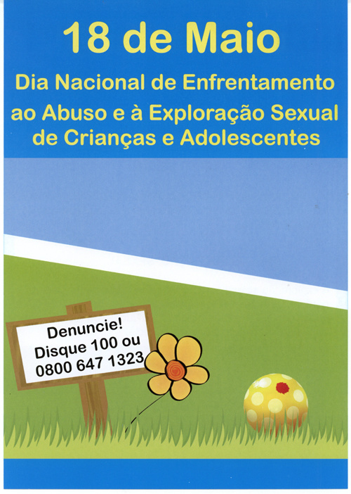 Abuso e Exploração Sexual de Crianças e Adolescentes. Denuncie!
