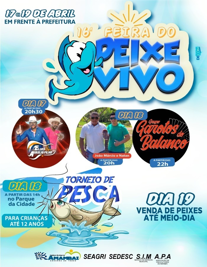 16ª Feira do Peixe Vivo começa na próxima quarta-feira (17) 16ª Feira do Peixe Vivo começa na próxima quarta-feira (17)